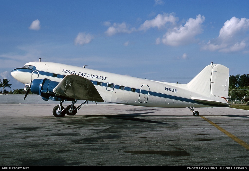 Aircraft Photo of N69B | Douglas DC-3(A) | North Cay Airways | AirHistory.net #38028
