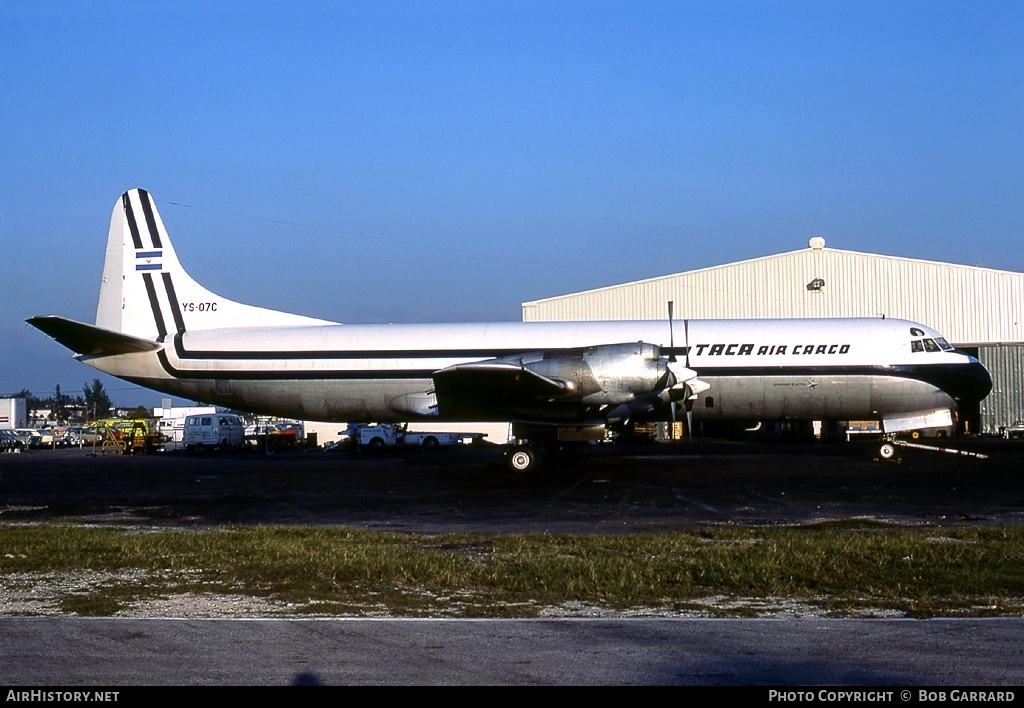 Aircraft Photo of YS-07C | Lockheed L-188A(F) Electra | TACA Air Cargo - Transportes Aéreos Centro Americanos | AirHistory.net #41173