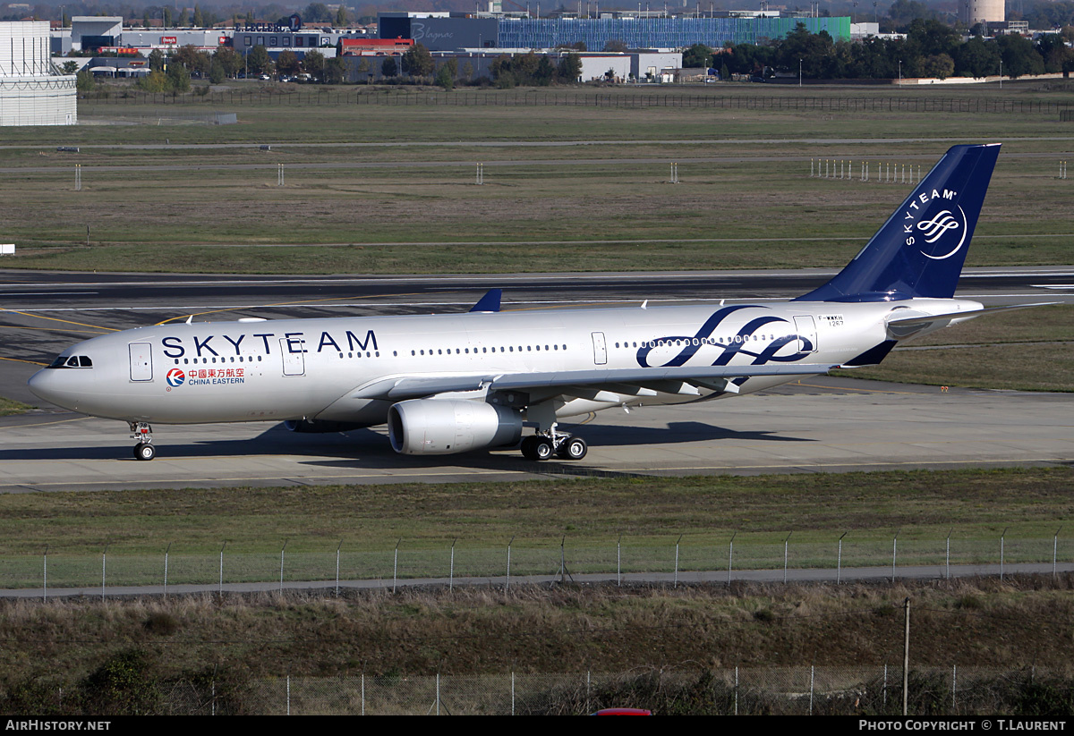 Aircraft Photo of F-WWKH | Airbus A330-243 | China Eastern Airlines | AirHistory.net #162977