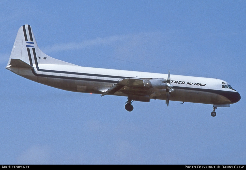 Aircraft Photo of YS-06C | Lockheed L-188A(F) Electra | TACA Air Cargo - Transportes Aéreos Centro Americanos | AirHistory.net #244367