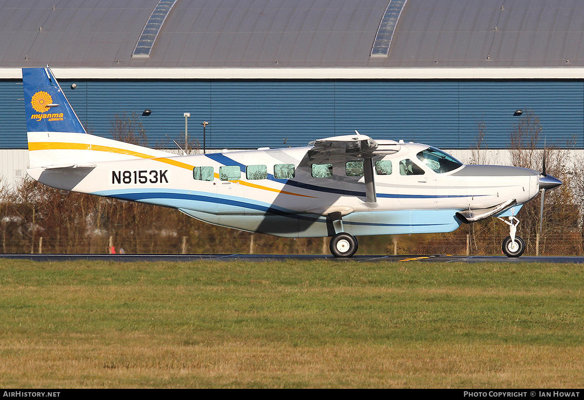 Aircraft Photo of N8153K | Cessna 208B Grand Caravan EX | Myanma Airways | AirHistory.net #303179