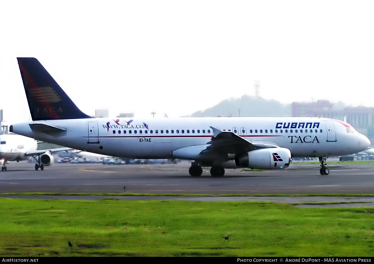 Aircraft Photo of EI-TAE | Airbus A320-233 | TACA - Transportes Aéreos Centro Americanos | Cubana | AirHistory.net #328470