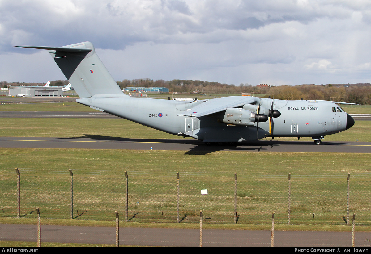 Aircraft Photo of ZM416 | Airbus A400M Atlas C1 | UK - Air Force | AirHistory.net #353206