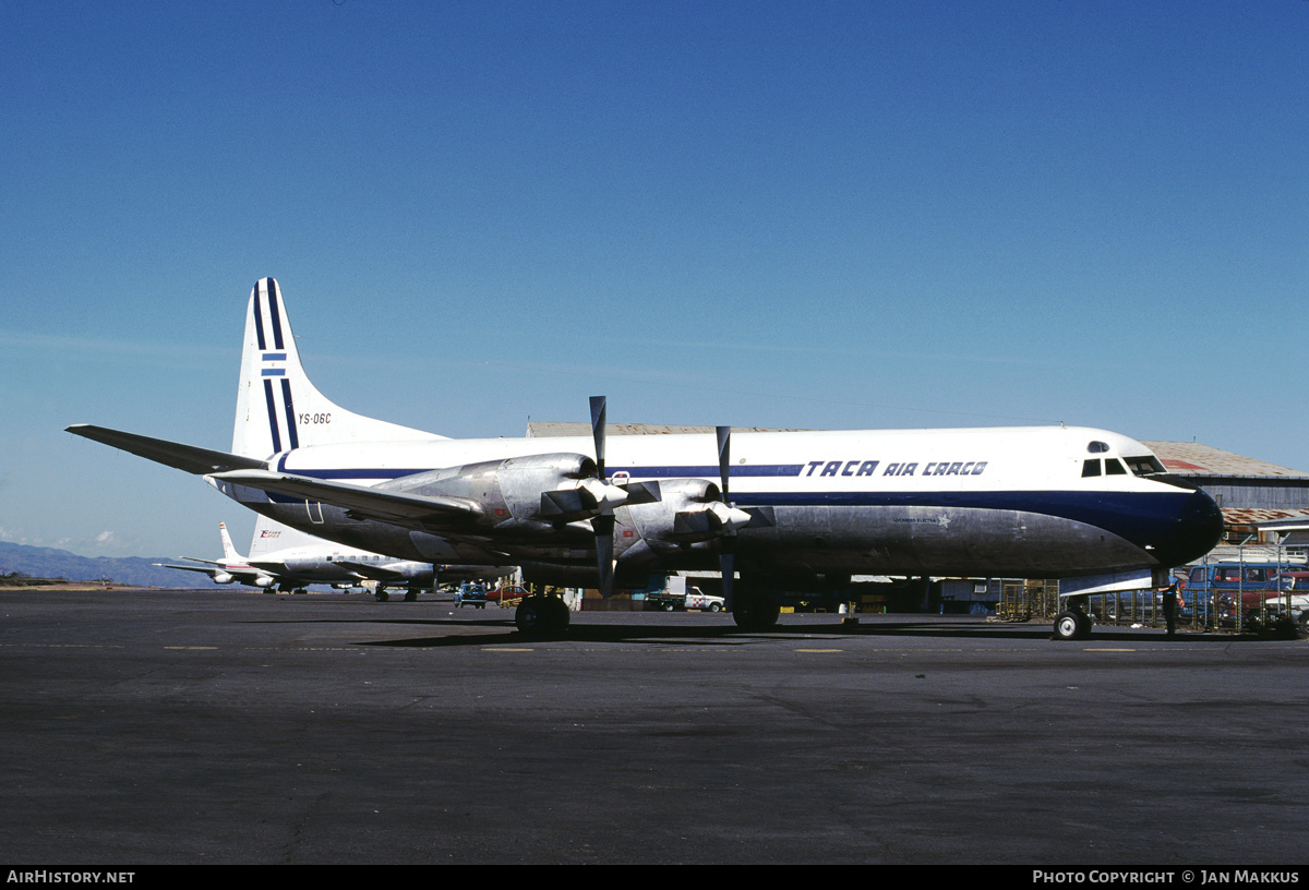 Aircraft Photo of YS-06C | Lockheed L-188A(F) Electra | TACA Air Cargo - Transportes Aéreos Centro Americanos | AirHistory.net #363669
