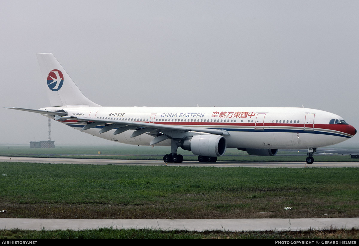 Aircraft Photo of B-2326 | Airbus A300B4-605R | China Eastern Airlines | AirHistory.net #502145