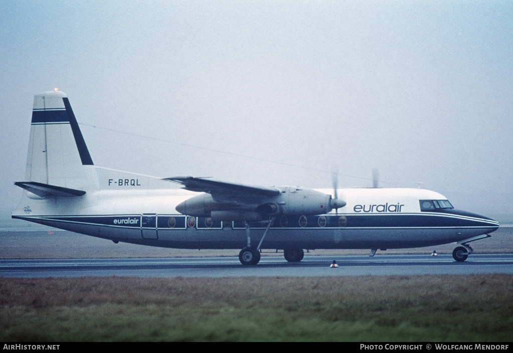 Aircraft Photo of F-BRQL | Fokker F27-400 Friendship | Euralair | AirHistory.net #509868