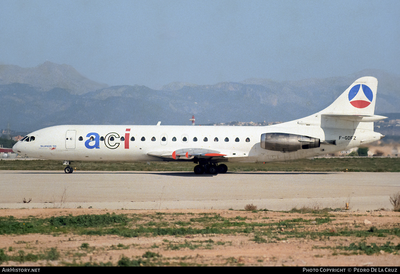 Aircraft Photo of F-GDFZ | Sud SE-210 Caravelle 10B3 Super B | Air Charter International - ACI | AirHistory.net #588715