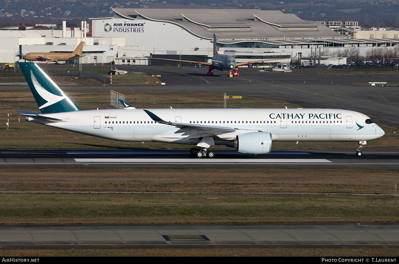 Aircraft Photo of F-WZND | Airbus A350-941 | Cathay Pacific Airways | AirHistory.net #633247